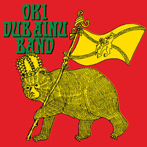 Oki Dub Ainu Band by Oki Dub Ainu Band (Album, Upopo): Reviews